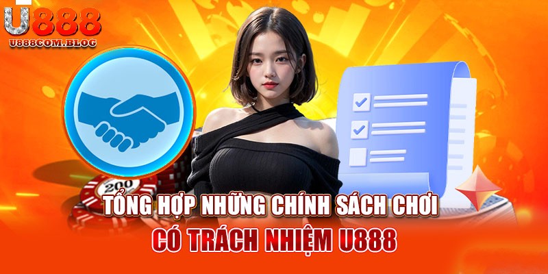 Chính sách chơi có trách nhiệm tại U888